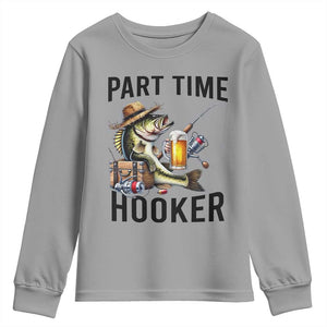 Part Time Hooker Youth Sweatshirt Funny Bass Fishing Beer Joke TS14 Sport Gray Print Your Wear