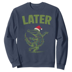 Funny Gator Sarcastic Christmas Sweatshirt Later Alligator TS14 Navy Print Your Wear