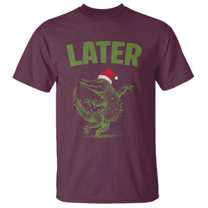 Funny Gator Sarcastic Christmas T Shirt Later Alligator TS14 Maroon Print Your Wear