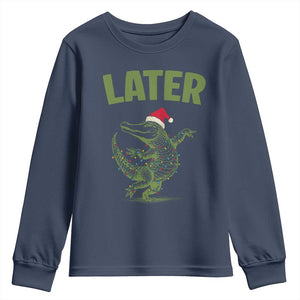 Funny Gator Sarcastic Christmas Youth Sweatshirt Later Alligator TS14 Navy Print Your Wear