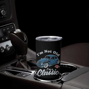 I'm Not Old I'm Classic Tumbler Cup Vintage Distressed Classic Bug Travel TS14 Print Your Wear