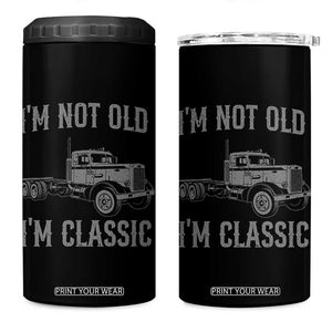 I'm Not Old I'm Classic 4 in 1 Can Cooler Tumbler Retro Needlenose Semi Truck Old School Distressed Big Rig 18 Wheeler TS14 One Size: 16 oz Black Print Your Wear