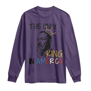 Martin Luther King Jr Long Sleeve Shirt The Only King An America TS14 Purple Print Your Wear