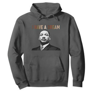 Martin Luther King Jr Hoodie I Have a Dream Cool Melanin Black History TS14 Dark Heather Print Your Wear