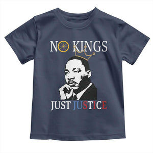 Martin Luther King Jr Toddler T Shirt No Kings Just Justice TS14 Navy Print Your Wear