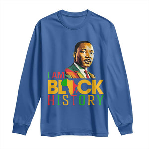 I Am Black History Long Sleeve Shirt Martin Luther Jr King African American Pride TS14 Royal Blue Print Your Wear