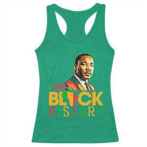 I Am Black History Racerback Tank Top Martin Luther Jr King African American Pride TS14 Irish Green Print Your Wear