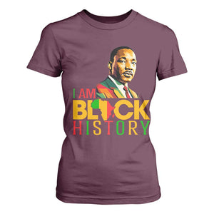 I Am Black History T Shirt For Women Martin Luther Jr King African American Pride TS14 Maroon Print Your Wear