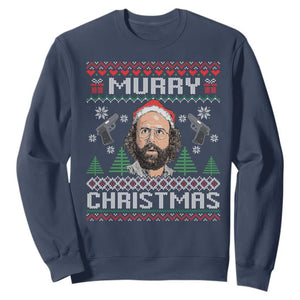Murray Christmas Sweatshirt Funny Stranger Holiday Meme TS14 Navy Print Your Wear