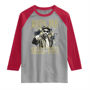 Adam Memorial Tribute Raglan Shirt Join Me Shall You TS14 Sport Gray Red Print Your Wear