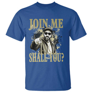 Adam Memorial Tribute T Shirt Join Me Shall You TS14 Royal Blue Print Your Wear