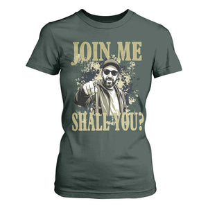 Adam Memorial Tribute T Shirt For Women Join Me Shall You TS14 Dark Forest Green Print Your Wear