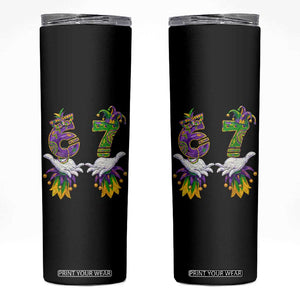 67 Mardi Gras Meme Skinny Tumbler Funny Six Seven Hand Carnival Trendy TS14 Black Print Your Wear