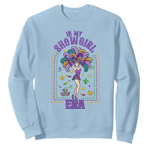 Mardi Gras Queen Sweatshirt In My Showgirl Era TS14 Light Blue Print Your Wear