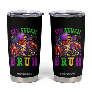 67 Mardi Gras Tumbler Cup Funny Crawfish Six Seven Bruh Meme TS14 Black Print Your Wear