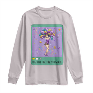 The Life Of The Mardi Gras Queen Long Sleeve Shirt TS14 Ice Gray Print Your Wear