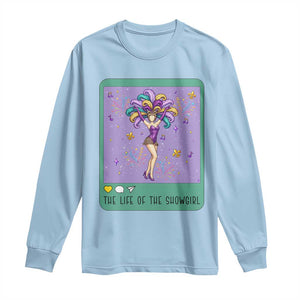 The Life Of The Mardi Gras Queen Long Sleeve Shirt TS14 Light Blue Print Your Wear