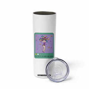 The Life Of The Mardi Gras Queen Skinny Tumbler TS14 Print Your Wear