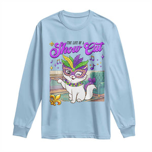 Cute Mardi Gras Cat Long Sleeve Shirt The Life Of The Showcat TS14 Light Blue Print Your Wear