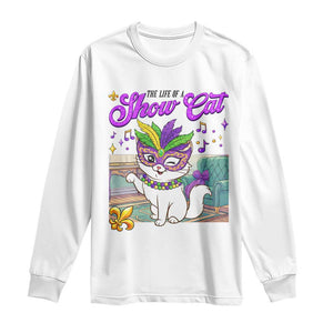 Cute Mardi Gras Cat Long Sleeve Shirt The Life Of The Showcat TS14 White Print Your Wear
