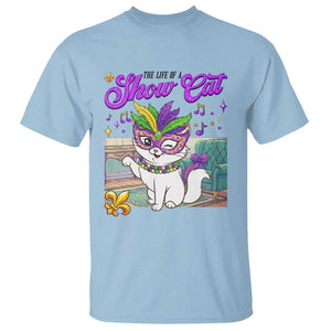 Cute Mardi Gras Cat T Shirt The Life Of The Showcat TS14 Light Blue Print Your Wear