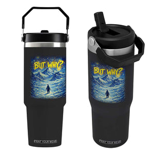 But Why Penguin Flip Straw Tumbler Starry Night Van Gogh Nihilist Penguin Hiking TS14 One Size: 30 oz Black Print Your Wear