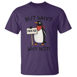 Fck ICE T Shirt Nihilist Penguin Anti-Government Meme TS14 Purple Print Your Wear