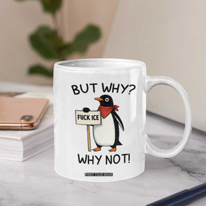 Fck ICE Coffee Mug Nihilist Penguin Anti-Government Meme TS14 Print Your Wear