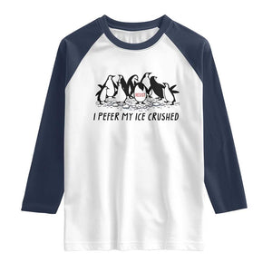 Funny Penguins Resist Protest Raglan Shirt I Pefer My Ice Crushed TS14 White Navy Print Your Wear