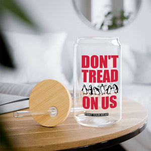 Funny Penguins Resist Protest Glass Can Don't Tread On Us TS14 Print Your Wear