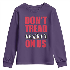 Funny Penguins Resist Protest Youth Sweatshirt Don't Tread On Us TS14 Purple Print Your Wear