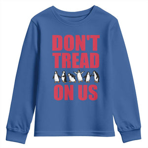 Funny Penguins Resist Protest Youth Sweatshirt Don't Tread On Us TS14 Royal Blue Print Your Wear