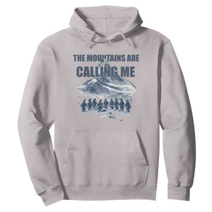 Funny Nihilist Penguin Hiking Hoodie The Mountains Are Calling Me TS14 Ice Gray Print Your Wear