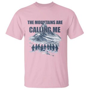 Funny Nihilist Penguin Hiking T Shirt The Mountains Are Calling Me TS14 Light Pink Print Your Wear