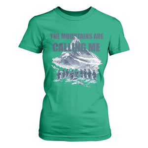 Funny Nihilist Penguin Hiking T Shirt For Women The Mountains Are Calling Me TS14 Irish Green Print Your Wear