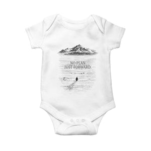 Funny Nihilist Penguin Hiking Baby Onesie No Plan Just Forward TS14 White Print Your Wear