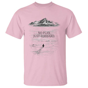 Funny Nihilist Penguin Hiking T Shirt No Plan Just Forward TS14 Light Pink Print Your Wear