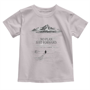 Funny Nihilist Penguin Hiking Toddler T Shirt No Plan Just Forward TS14 Ice Gray Print Your Wear