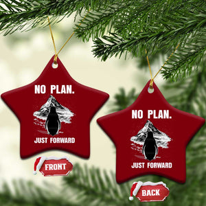 Nihilist Penguin Hiking Meme Ceramic Ornament No Plan Just Forward TS14 Print Your Wear