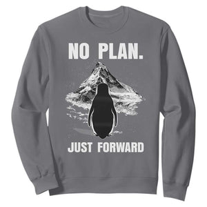 Nihilist Penguin Hiking Meme Sweatshirt No Plan Just Forward TS14 Charcoal Print Your Wear