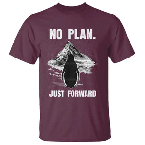 Nihilist Penguin Hiking Meme T Shirt No Plan Just Forward TS14 Maroon Print Your Wear