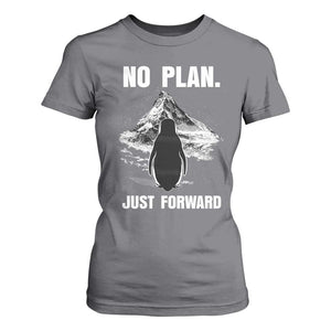 Nihilist Penguin Hiking Meme T Shirt For Women No Plan Just Forward TS14 Charcoal Print Your Wear