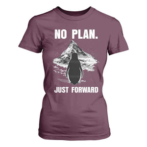 Nihilist Penguin Hiking Meme T Shirt For Women No Plan Just Forward TS14 Maroon Print Your Wear