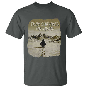 Nihilist Penguin Hiking Meme T Shirt They Survived He Lived TS14 Dark Heather Print Your Wear