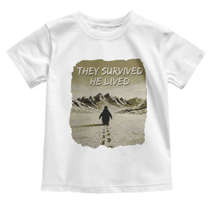 Nihilist Penguin Hiking Meme Toddler T Shirt They Survived He Lived TS14 White Print Your Wear