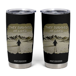 Nihilist Penguin Hiking Meme Tumbler Cup They Survived He Lived TS14 Black Print Your Wear