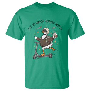 Funny Goose Support Freedom Meme T Shirt Off To Watch History Repart TS14 Irish Green Print Your Wear