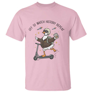Funny Goose Support Freedom Meme T Shirt Off To Watch History Repart TS14 Light Pink Print Your Wear