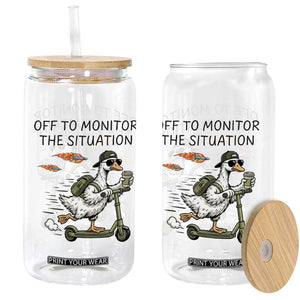 Funny Goose Support Freedom Meme Glass Can Off To Monitor The Situation TS14 Print Your Wear