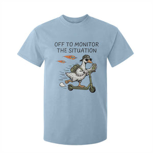 Funny Goose Support Freedom Meme T Shirt For Kid Off To Monitor The Situation TS14 Light Blue Print Your Wear